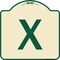 Signmission Designer Series Sign W/ Letter X, Tan & Green Heavy-Gauge Aluminum Sign, 18" L, 18" H, TG-1818-22918 A-DES-TG-1818-22918 - alternate 1